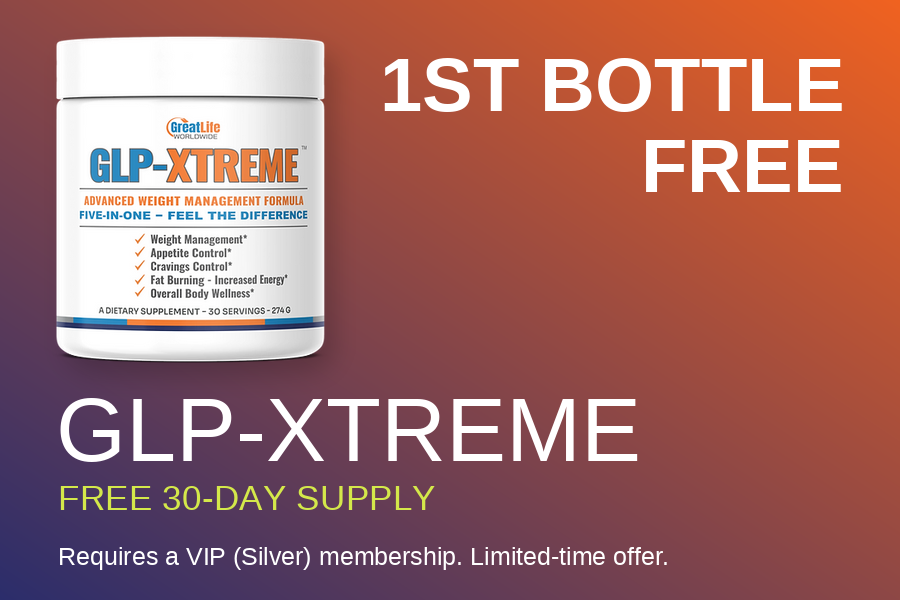 FREE GLP-XTREME 30-DAY SUPPLY · VIP (SILVER) MEMBERS available